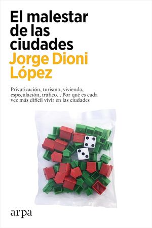 Cubierta del libro El malestar de las ciudades